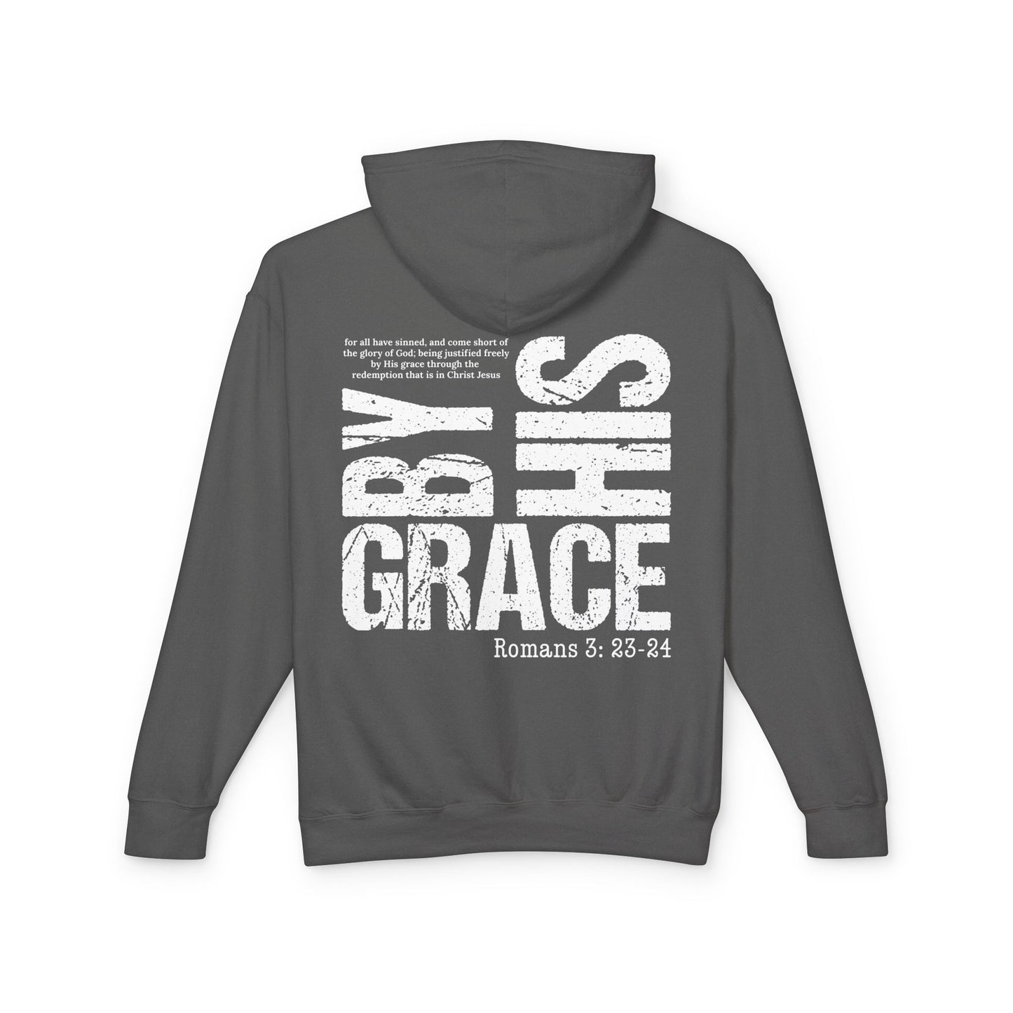 By His Grace  - Unisex Lightweight Hooded Sweatshirt