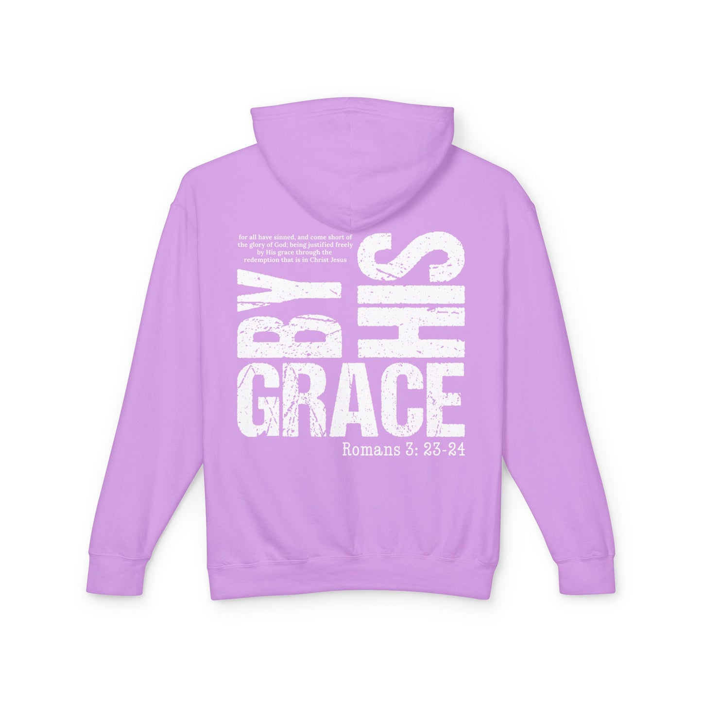 By His Grace  - Unisex Lightweight Hooded Sweatshirt